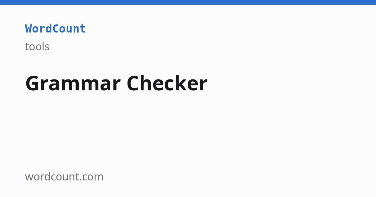 Grammar Checker & Spell Check — Online Proofreader | Free